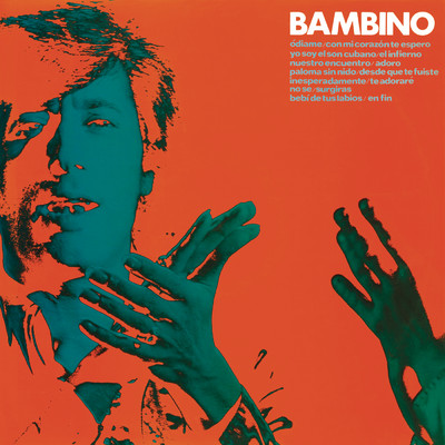 ハイレゾアルバム/Bambino (1973) (Remasterizado 2021)/Bambino