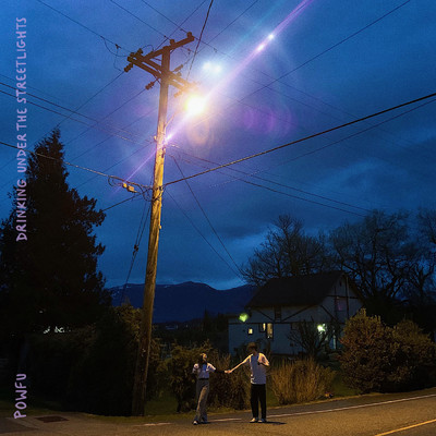 アルバム/drinking under the streetlights (Explicit)/Powfu