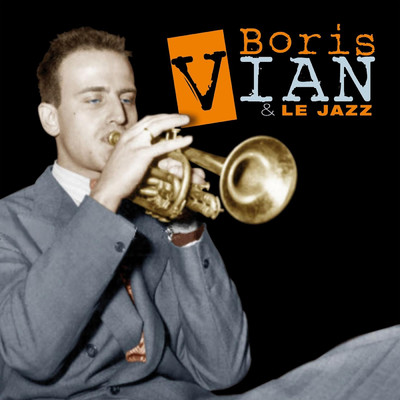 Jazz Me Blues (Version 1)/Boris Vian