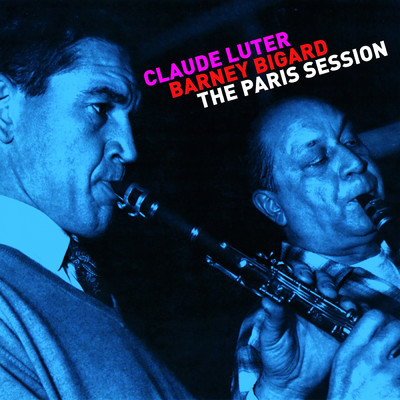 アルバム/The Paris Session/Claude Luter／Barney Bigard