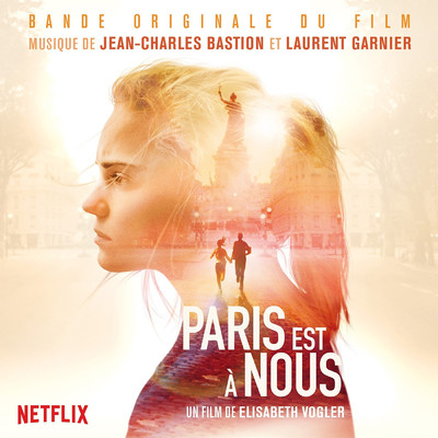 Paris est a nous (Original Motion Picture Soundtrack)/Laurent Garnier