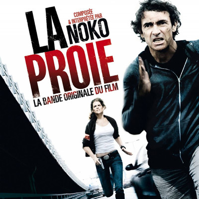 La Proie : Opening Titles (Sex Under Surveillance)/Noko
