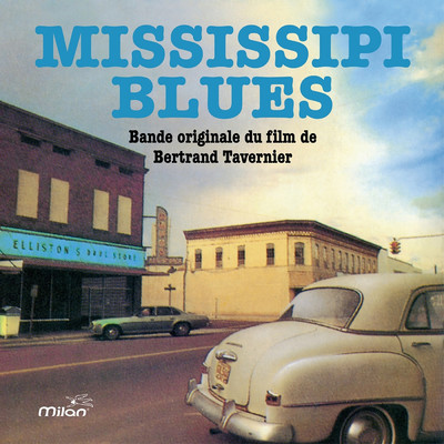 Mississipi Blues (Bande originale du film de Bertrand Tavernier)/Various Artists