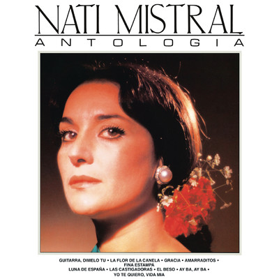 アルバム/Antologia (Remasterizado 2021)/Nati Mistral