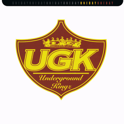 One Day (Radio Version) (Clean)/UGK (Underground Kingz)