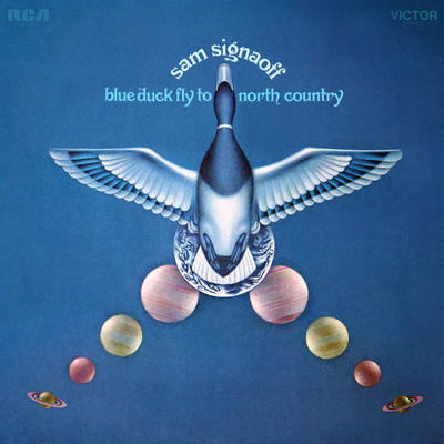 アルバム/Blue Duck Fly to North Country/Sam Signaoff