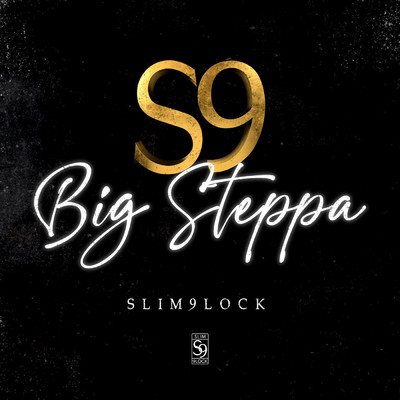 アルバム/Big Steppa (Explicit)/Slim 9lock