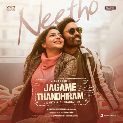 シングル/Neetho (From ”Jagame Thandhiram (Telugu)”)/Santhosh Narayanan／Vijaynarain