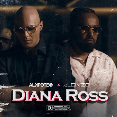 シングル/Diana Ross (Explicit)/Alkpote／Alonzo
