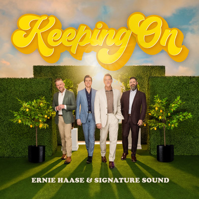 Keep On Keeping On/Ernie Haase & Signature Sound