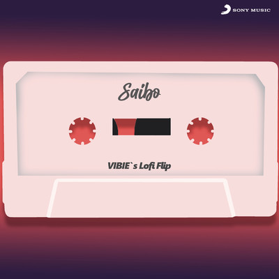 シングル/Saibo (Lofi Flip)/VIBIE