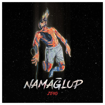 シングル/Namaglup (Berat Demir Remix)/Zeyd