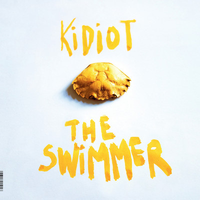 アルバム/The Swimmer/Kidiot