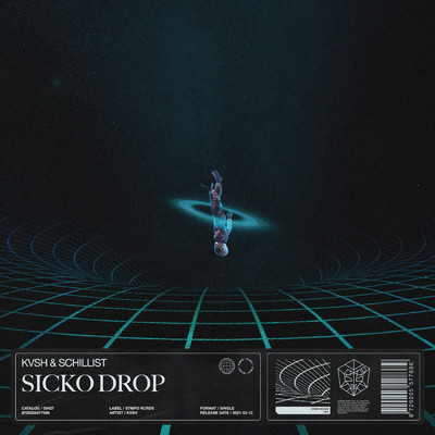 Sicko Drop/KVSH／Schillist
