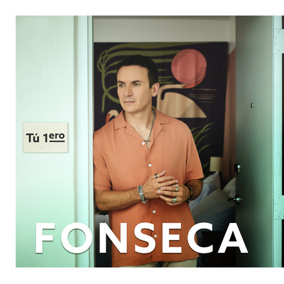 シングル/Tu 1ero/Fonseca