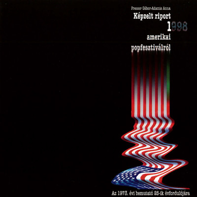 Kepzelt Riport Egy Amerikai Popfesztivalrol/Various Artists