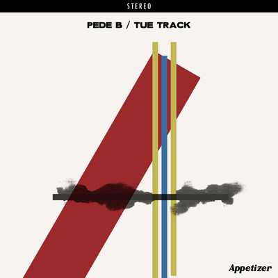 シングル/Appetizer/Pede B／Tue Track