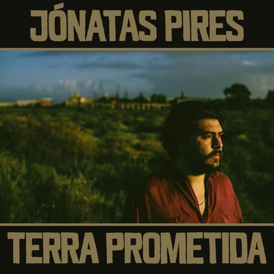 Terra Prometida/Jonatas Pires