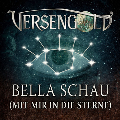 シングル/Bella schau (mit mir in die Sterne)/Versengold