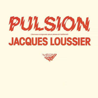 シングル/Pulsion/Jacques Loussier