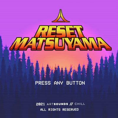 アルバム/Reset/Matsuyama／Artsounds Chill
