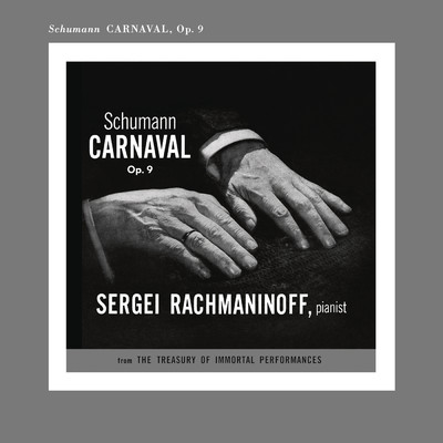 Carnaval, Op. 9: Aveu (1989 Remastered Version)/Sergei Rachmaninoff
