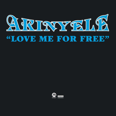 アルバム/Love Me For Free/Akinyele