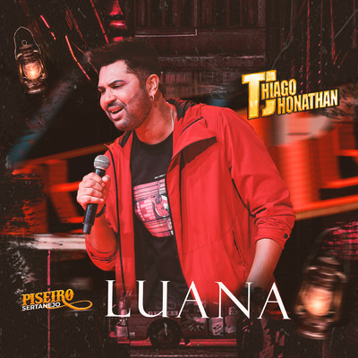 Luana/Thiago Jhonathan (TJ)