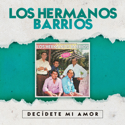 アルバム/Decidete Mi Amor/Los Hermanos Barrios