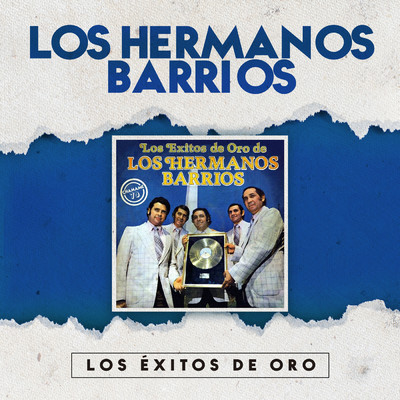 アルバム/Los Exitos de Oro/Los Hermanos Barrios