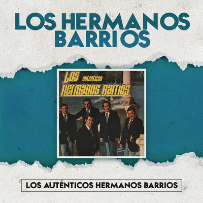 アルバム/Los Autenticos Hermanos Barrios/Los Hermanos Barrios