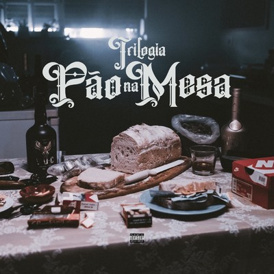 アルバム/Trilogia Pao Na Mesa (Explicit)/Plutonio