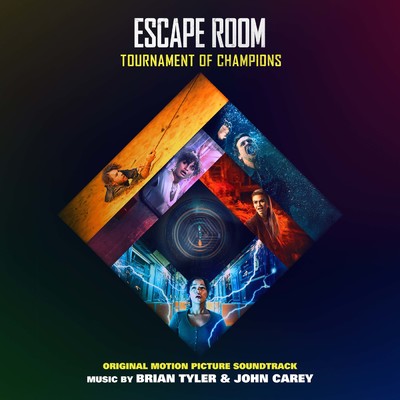 Escape Room: Tournament of Champions (Brian Tyler and Kill The Noise Remix) feat.Kill The Noise/Brian Tyler／John Carey