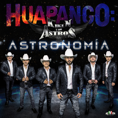 シングル/Huapango: Astronomia/Kikin y Los Astros