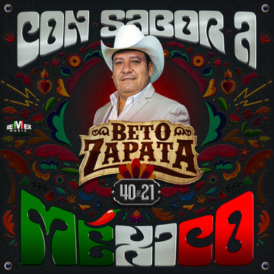 Con Sabor a Mexico/Beto Zapata