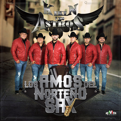 アルバム/Los Amos del Norteno Sax/Kikin y Los Astros