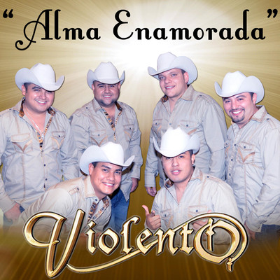 シングル/Alma Enamorada/Grupo Violento