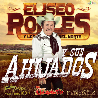 Seis Rosas Amarillas feat.Hermanos Vega Jr./Eliseo Robles y Los Babaros del Norte