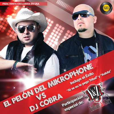 El Pelon del Mikrophone vs Dj Cobra/DJ Cobra／El Pelon Del Mikrophone