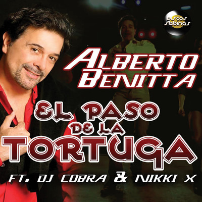 El Paso de la Tortuga feat.DJ Cobra,Nikki X/Alberto Benitta