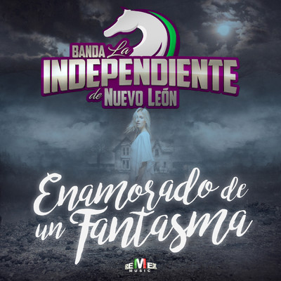 Banda La Independiente de Nuevo Leon