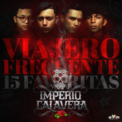 アルバム/Viajero Frecuente 15 Favoritas/Imperio Calavera
