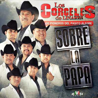 アルバム/Sobre la Papa/Los Corceles de Linares
