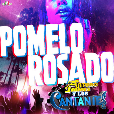 シングル/Pomelo Rosado/Arturo Jaimes y Los Cantantes