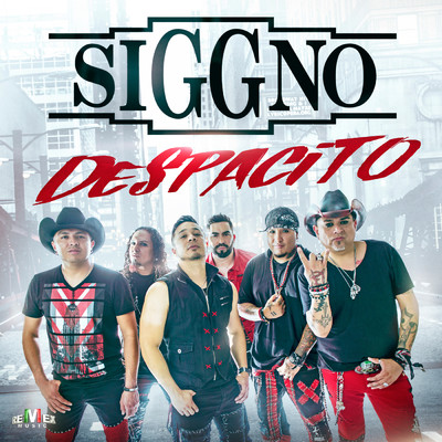 シングル/Despacito/Siggno