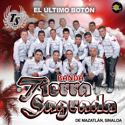 アルバム/El Ultimo Boton/Banda Tierra Sagrada