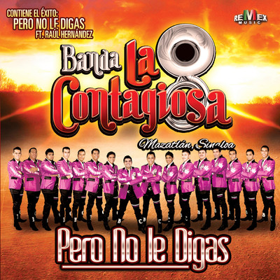 No Dejo Rastro/Banda La Contagiosa