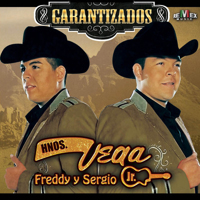 アルバム/Garantizados/Hermanos Vega Jr.