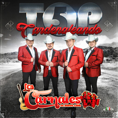 Top 5 Cardenaleando/Los Carnales de Nuevo Leon