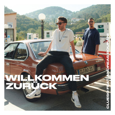 アルバム/Willkommen Zuruck/Clueso